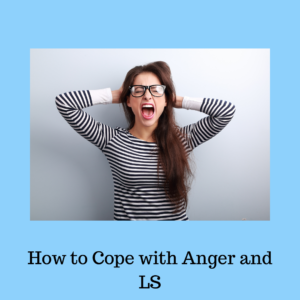 Image of a person in a black and white stripped shirt, long brown hair and black glasses with their hands on their head screaming. The background is a pale blue and the title text reads: "How to Cope with Anger and Lichen Sclerosus" in black at the bottom of the image.