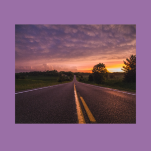 Image of a sunset and a long road stretching in the horizon. The background is pale blue and the title text reads, "My Dilator Journey Part 2" in black font at the bottom.