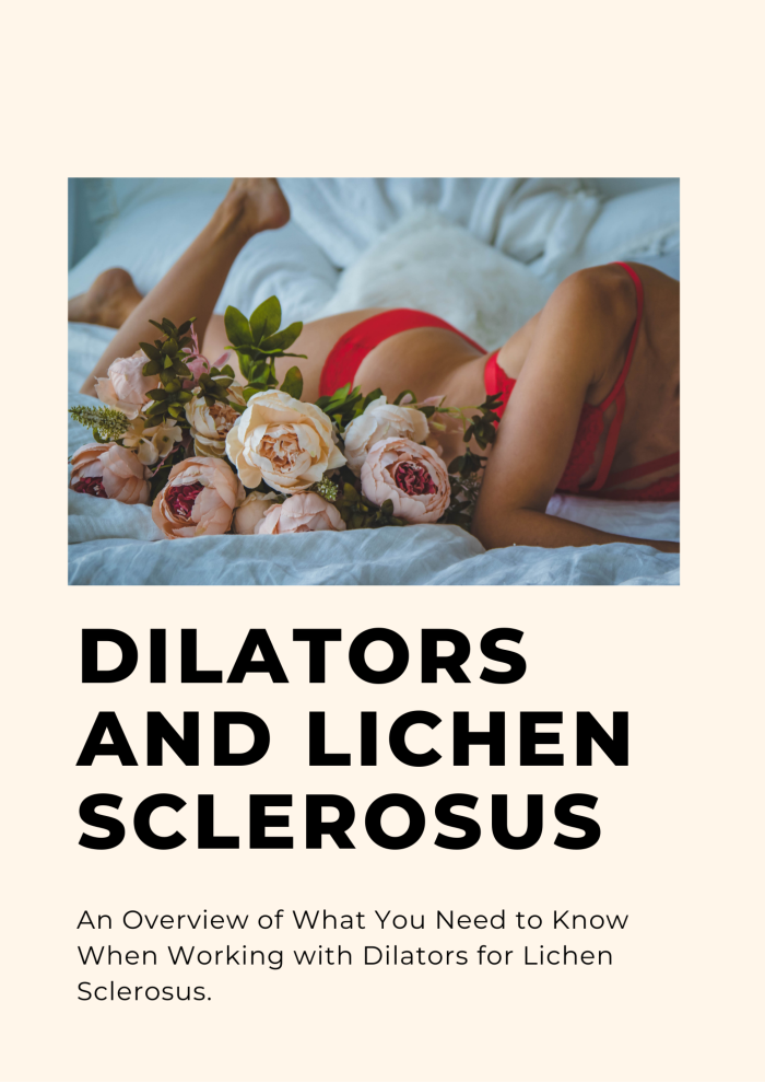 Image of a person lying on a bed with white sheets. They are wearing red underwear and a red bra and are lying next to a bouquet of pink flowers. The title text reads: "Dilators and Lichen Sclerosus: An Overview of What You Need to Know".